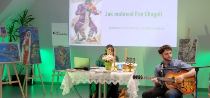 "Tak jak malował pan Chagall - spotkanie z twórczością wielkiego artysty